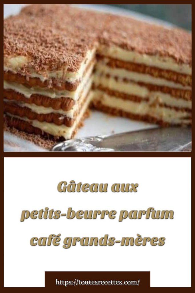 Comment préparer Gâteau aux petits-beurre
