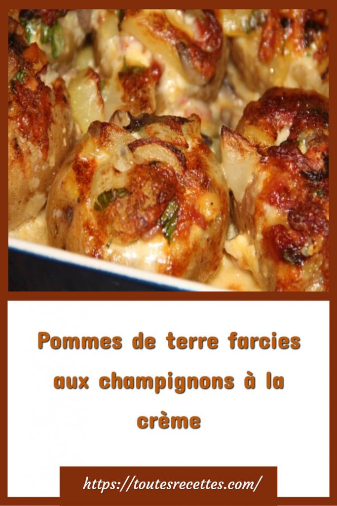 Comment préparer les Pommes de terre farcies aux champignons à la crème