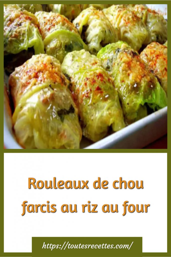 Comment préparer les Rouleaux de chou farcis au riz au four